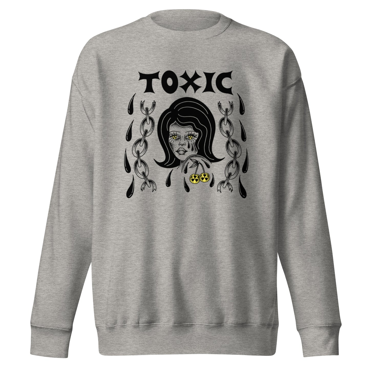 TOXIC Premium Sweatshirt
