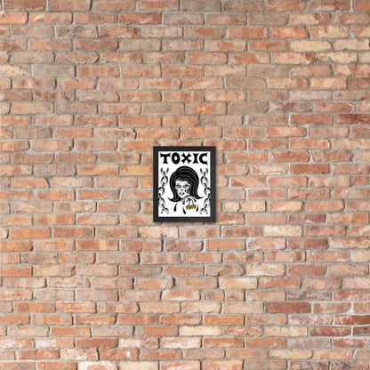 TOXIC Framed poster