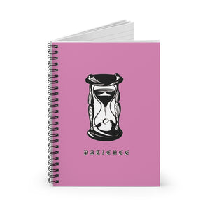 PATIENCE Spiral Notebook Pink - Ruled Line - DyesByKaleb 